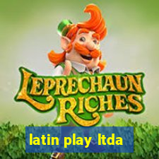 latin play ltda